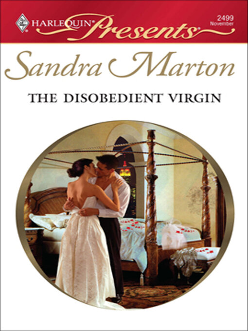 Title details for The Disobedient Virgin by Sandra Marton - Available